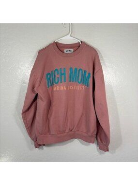 Rich Mom Sweatshirt Womens Large Marina District Pullover Crew Pink Embroidered